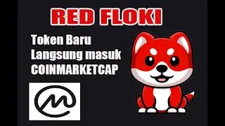 RED FLOKI - Baru LAUNCH Langsung di COINMARKETCAP !!!
