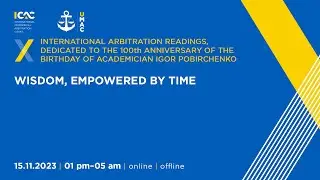 Х International Arbitration Readings, dedicated to the 100 birthday anniversary of Ac. I.Pobirchenko