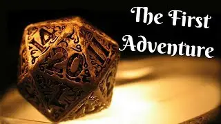 D&D - The First Ever Adventure
