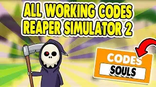 ALL WORKING ROBLOX REAPER SIMULATOR 2 CODES
