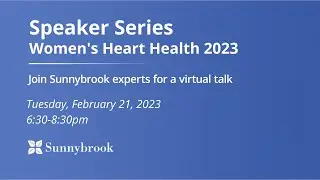 Speaker Series — Women's Heart Health