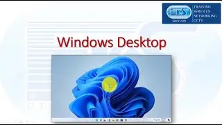 Windows System မှာပါရှိတဲ့ Desktop အကြောင်း