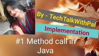 Method call in Java for beginners | Java Tutorials | Java for beginners.  