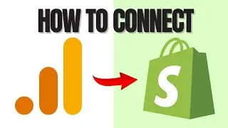 How to Add Google Analytics to Shopify (EASY Guide 2025)