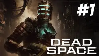 DEAD SPACE, BUT BETTER || DEAD SPACE PART 1