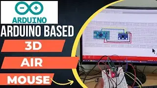 Usb 3D Mouse Using Arduino and Mpu6050 Accelerometer 