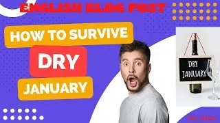 ESL BLOG - How to survive Dry January