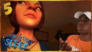 Its Over Already? | AmongtheSleep - Part 5 (Ending)