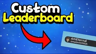 Roblox Studio How to Make CUSTOM LEADERBOARD!