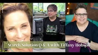 Starch Solution Q&A with Tiffany Hobson