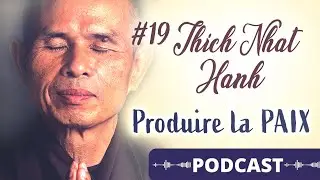 Thich Nhat Hanh et la sérénité de l’instant