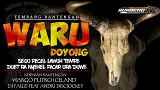 WARU DOYONG TEMBANG BANTENGAN WARGO PUTRO ICELAND