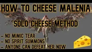 How to SOLO cheese Malenia - Solo Malenia easily - Elden Ring - Patch 1.10