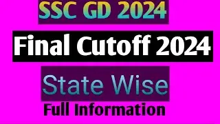 SSC GD Final Cut off 2024 | SSC GD 2024 Final Cut off | SSC GD 2024