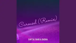 Carousel (Remix)