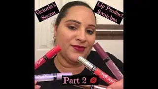 Victoria's Secret Lip Product Swatches | Part 2