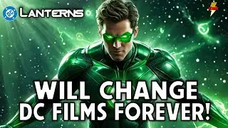 Why the DCU Lanterns Series will CHANGE DC Movies Forever! Green Lantern Series Deep Dive