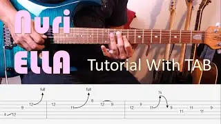 ELLA - Nuri - Guitar Solo Tutorial with TAB