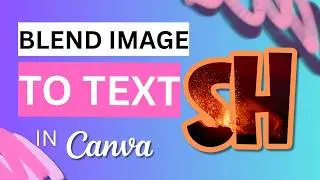 How to Fill Text with Images in Canva
