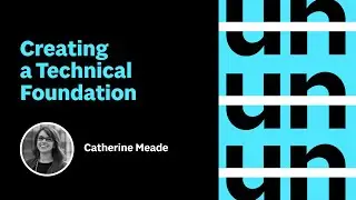 UnConference: Creating a Technical Foundation
