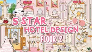 5 Star☆Hotel Design (FLOOR 2) 🏤💌🌷| Toca Boca | Toca Life World 💌🥥🧺