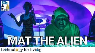 Mat The Alien