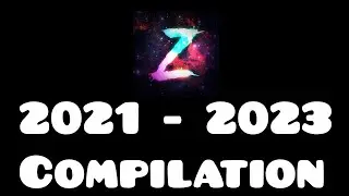 Ziquids 2021 - 2023 Compilation
