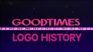 Goodtimes Entertainment Logo History (
