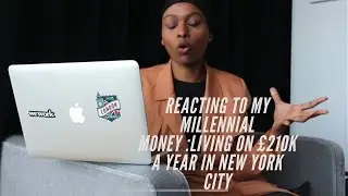 Reaction to Milliennal Money : Living on $210k a year in New York City