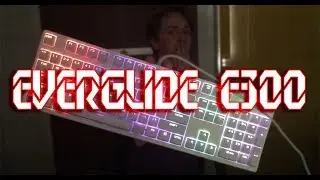 THE BEST MECHANICAL KEYBOARD FOR 2000 RUBLES || Everglide E300 RGB part 1