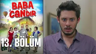 Baba Candır 13. Bölüm