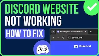 [FIXED] DISCORD WEBSITE NOT LOADING (2024) | How to Fix Discord Website Not Working