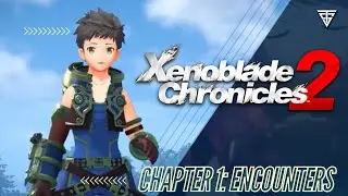 Encounters | Xenoblade Chronicles 2