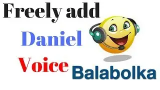 How to Add Daniel British English Voice in Balabolka