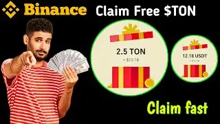 Claim 2.5 $TON | Red packet code in binance today 2024 | Binance Red Packet Code Today | Red packet