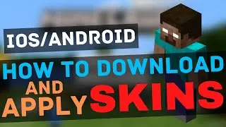 How To Download And Apply Skins In Minecraft PE Ios/Android (2021)