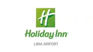 ¡Holiday Inn Lima Airport abrió sus puertas en el Callao!