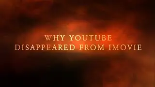 Export to YouTube missing from iMovie  Why youtube disappeared from iMovie