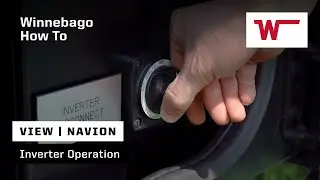 Winnebago View & Navion How To: Inverter Operation