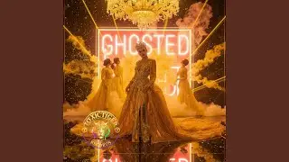 GHOSTED