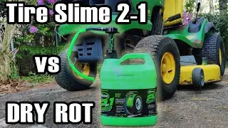 Tire Slime 2-in-1 vs DRY ROT Tractor Tires