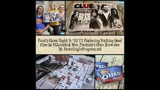 Family Game Night 9/10/17 Featuring Walking Dead Clue from USAopoly