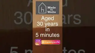 AGE WOOD 30 YEARS IN 5 MINUTES:  Amazing Woodworking