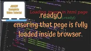jQuery Tutorials #1 - using jquery ready() method to ensure page is completely loaded in browser