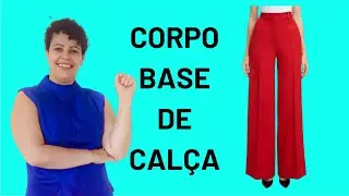 AULA EXPERIMENTAL-  MODELAGEM DE CALÇA DE ALFAIATARIA- CORPO BASE