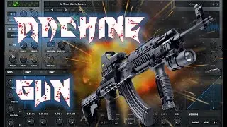 Sound Design #37 Serum Crazy Realistic Machine Gun!