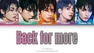 TXT, Anitta 'Back for More' Lyrics (Color Coded Lyrics Eng)