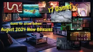 Best new games August 2024 - Fun games for actual gamers