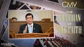 CMV: Guardian Of Our Faith