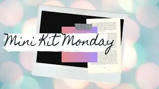 Mini Kit Monday - October 2020 Kit Reveal - Using my ScrapbookingStore.com Kit